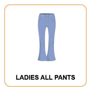 Ladies All Pants